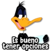 Es bueno tener opciones
