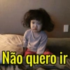 Não quero ir