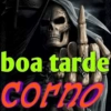 boa tarde corno