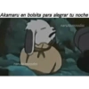 Akamaru en bolsita para alegrar tu noche
naruto.moodss
naruto moodss