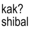 kak? shibal