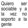 Quiero ser sociable y a la vez no soporto a la gente