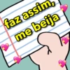 faz assim
me beija