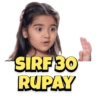 SIRF 30
RUPAY
