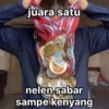 juara satu nelen sabar sampe kenyang