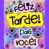 Feliz Tarde! Para Você!