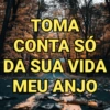 ΤΟΜΑ
CONTA SÓ
DA SUA VIDA
MEU ANJO