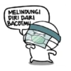 MELINDUNGI
DIRI DARI
BACOTMY