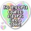 Frases del Amor y Amistad 💖 10