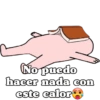 Asqueroso calor🥵 27
