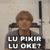 10) LU PIKIR LU OKE?