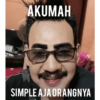 AKUMAH SIMPLE AJA ORANGNYA