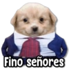 Fino señores