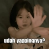 udah yappingnya?