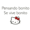 Pensando bonito Se vive bonito