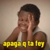 apaga q ta fey