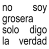 Frases Groseras 2🤬 22