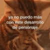 ya no puedo más con este desarrollo de personaje