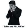 Sabır ver ALLAH'ım