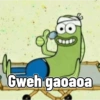 Gweh gaoaoa