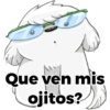 Que ven mis ojitos?
