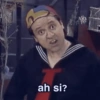 ah si?