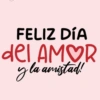 FELIZ DÍA del AMOR y la amistad! ува