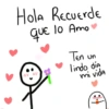 Hola Recuerde que 10 Amo Ten Un lindo dia mi vida