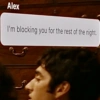 Alex I'm blocking you for the rest of the night.