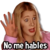 No me hables