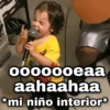 geysigy ooooooeaa aahaahaa *mi niño interior*