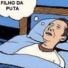 FILHO DA PUTA