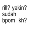 rill? yakin? sudah bpom kh?