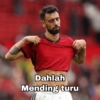 Dahlah Mending turu
