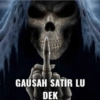 GAUSAH SATIR LU DEK