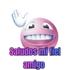 Saludos mi fiel amigo