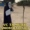 HUM...AMOSTRADINHO 👻 13