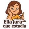 לו Ella jura que estudia