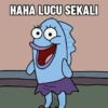 HAHA LUCU SEKALI