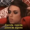 Escrota, nojenta, pobre de espirito