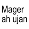 Mager ah ujan