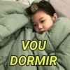VOU DORMIR