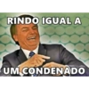 RINDO IGUAL A UM CONDENADO