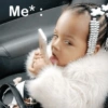 Me* :