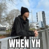 WHEN YH