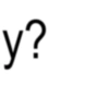 y?