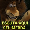 ESCUTA AQUI SEU MERDA