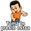 Toma te presto estaa
