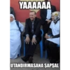 YAAAAAA UTANDIRMASANA ŞAPSAL