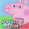 pq vce é assim?